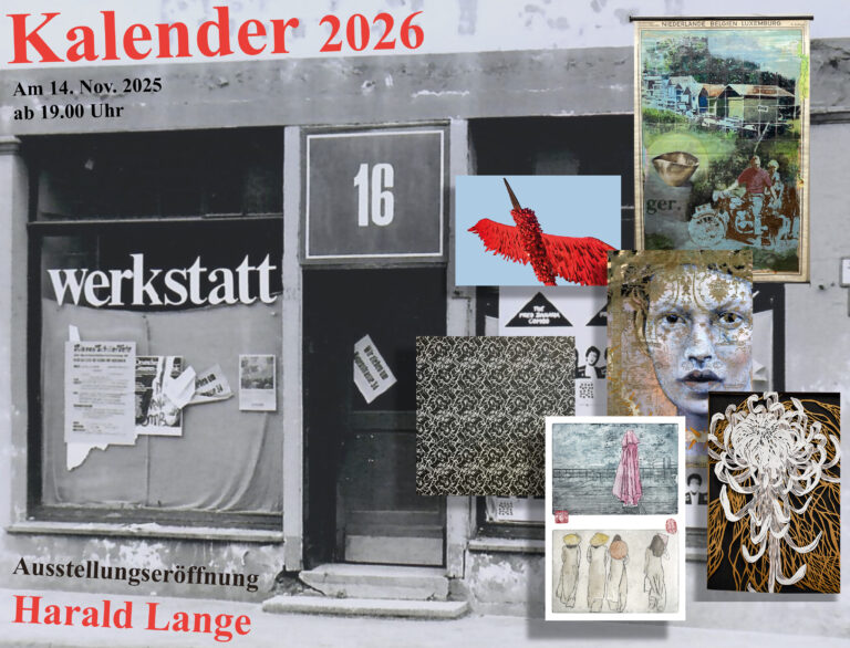14.11.2025 / Kalenderpräsentation & Ausstellungseröffnung: Harald Lange – Neue Arbeiten
